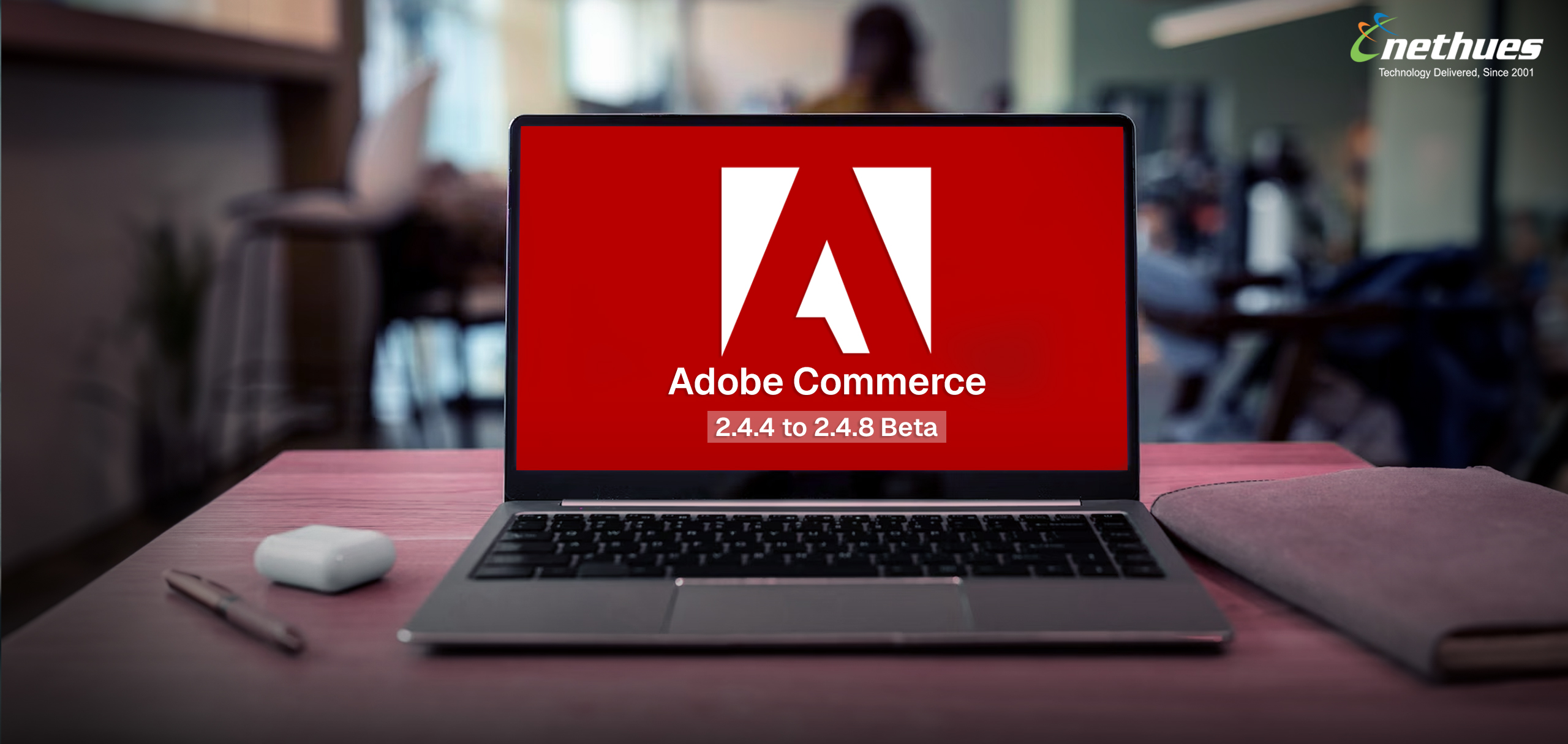 Adobe Commerce 2.4.4 to 2.4.7 updates and 2.4.8 Beta Version Key Highlights